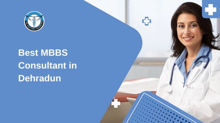 Best MBBS Consultant in Dehradun