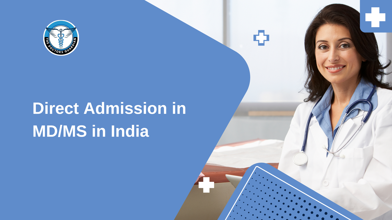 Direct Admission in MDMS in India