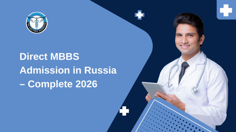Direct MBBS Admission in Russia – Complete 2026