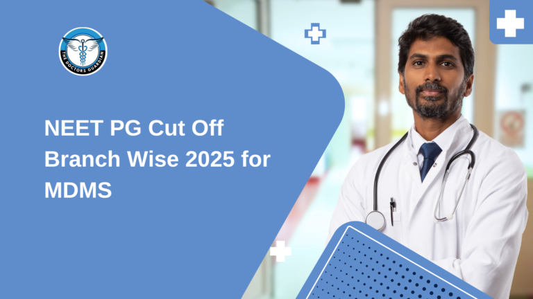 NEET PG Cut Off Branch Wise 2025 for MDMS
