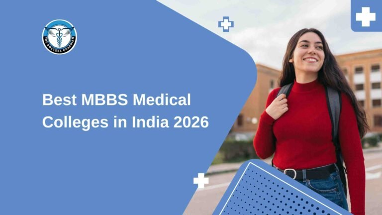 Best MBBS Medical Colleges in India
