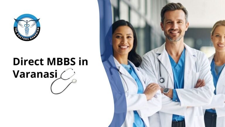 Direct MBBS in Varanasi