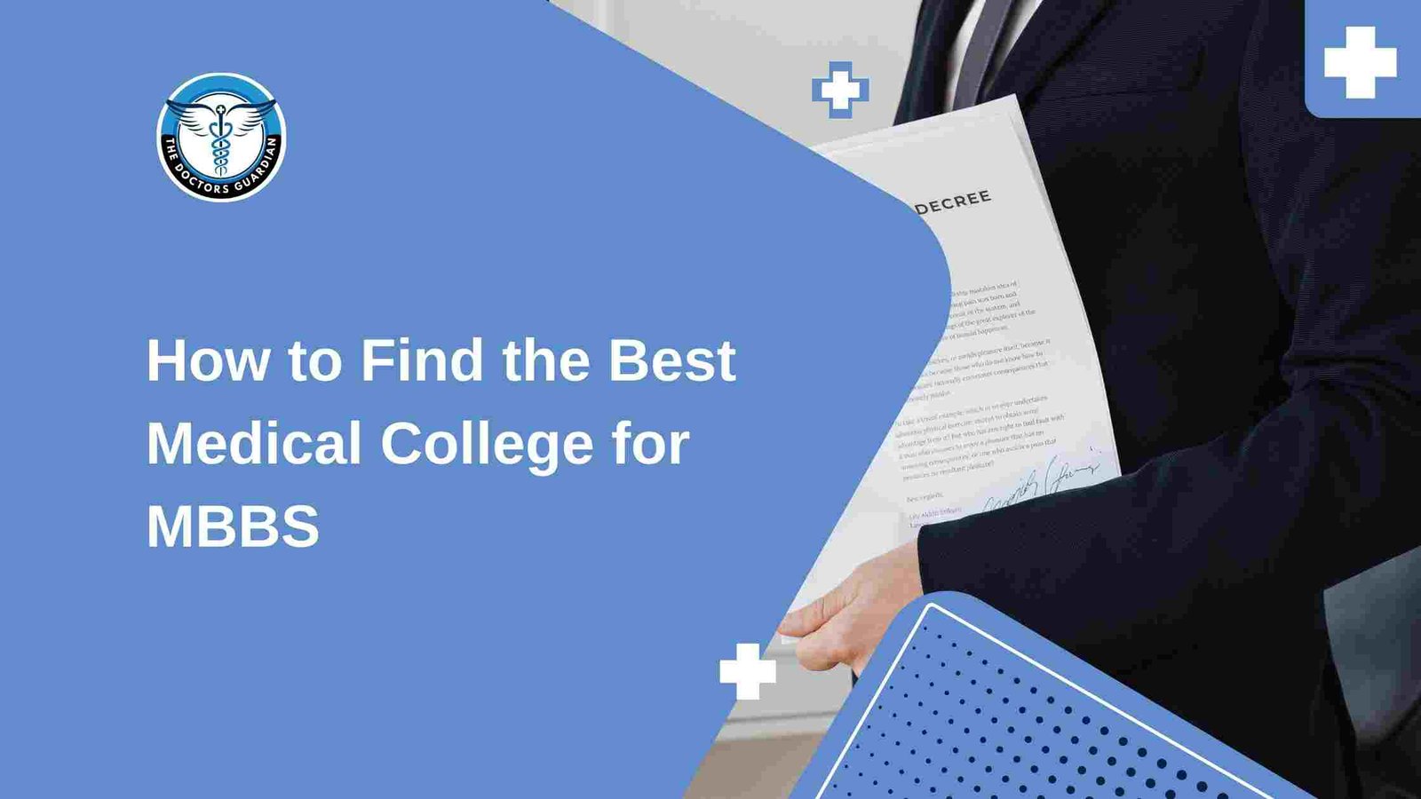 How to Find the Best Medical College for MBBS