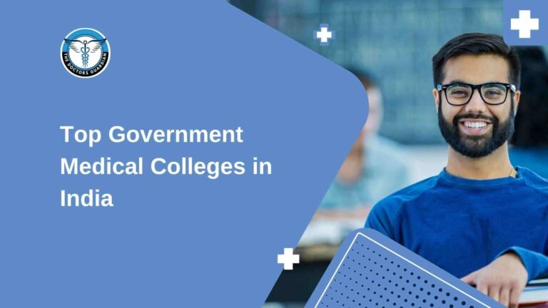 Top Government Medical Colleges in India