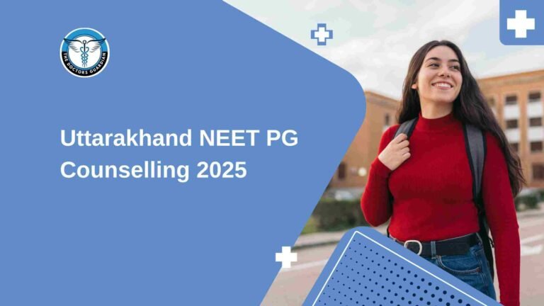 Uttarakhand NEET PG Counselling 2025