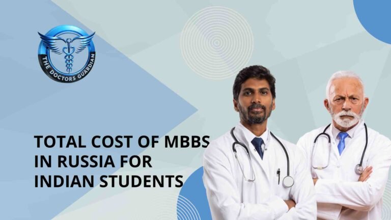 Total Cost of MBBS in Russia for Indian Students