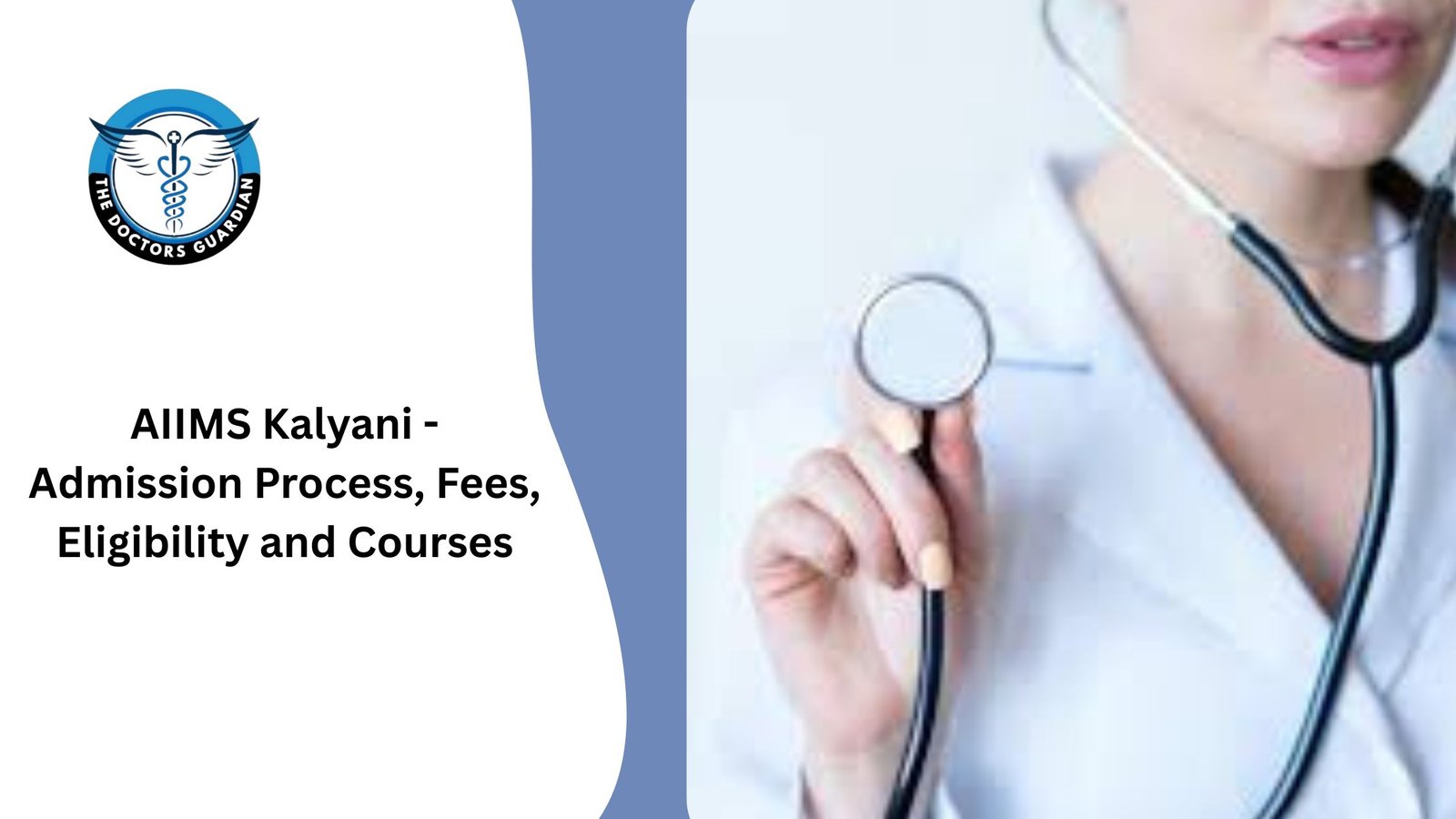 AIIMS Kalyani - Admission Process, Fees, Eligibility and Courses