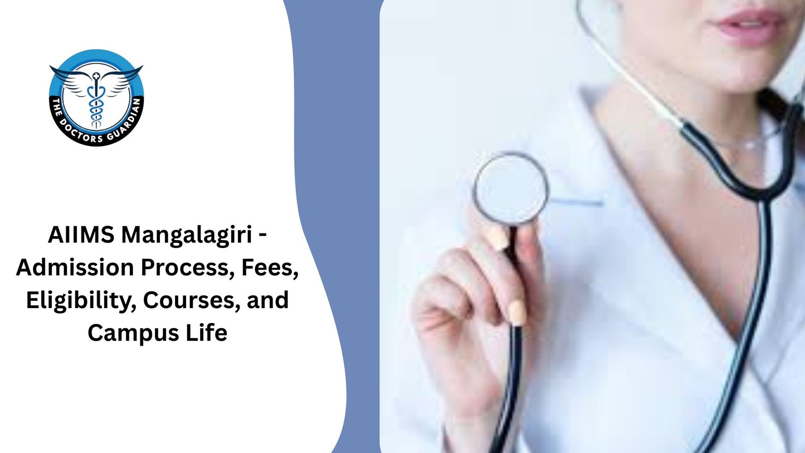 AIIMS Mangalagiri - Admission Process, Fees, Eligibility, Courses, and Campus Life
