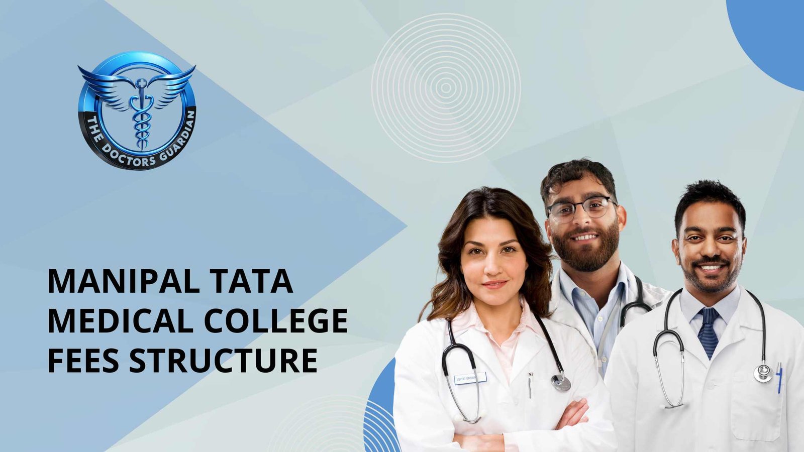 Manipal Tata Medical College Fees Structure