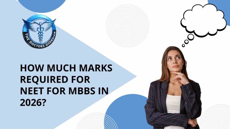 How Much Marks Required for NEET for MBBS in 2026?