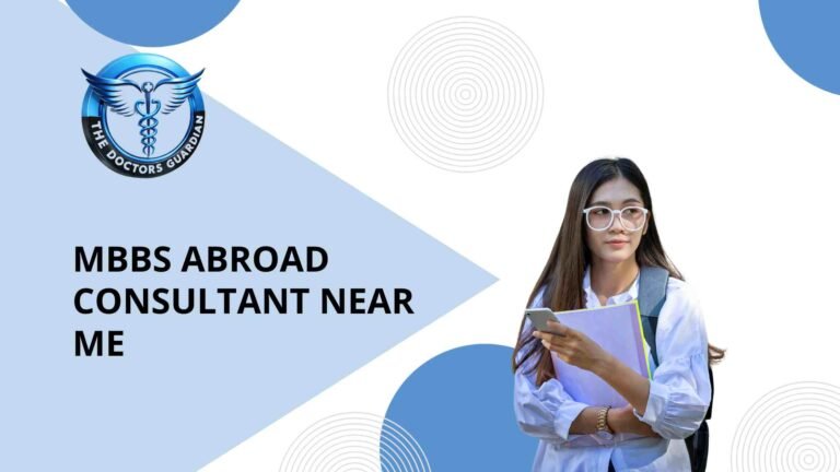 MBBS Abroad Consultant Near Me