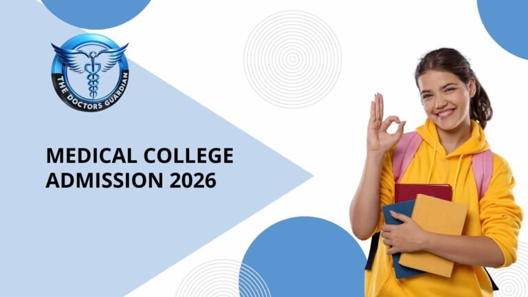 Medical College Admission 2026