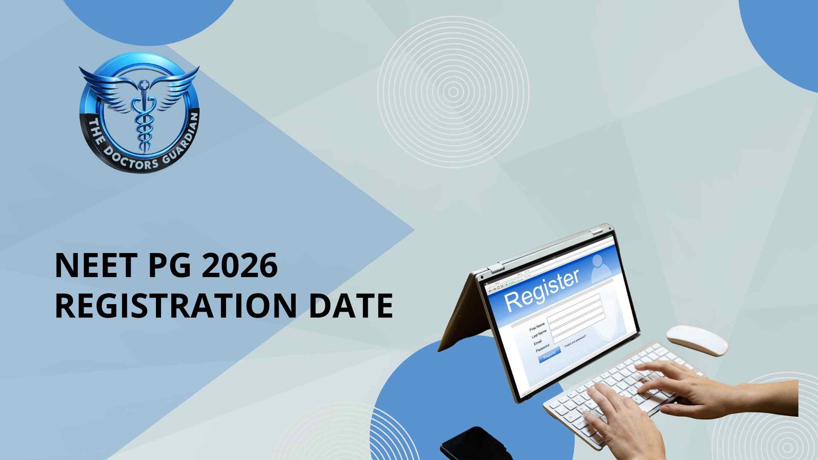 NEET PG 2026 Registration Date