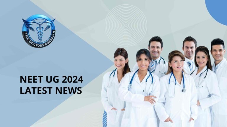 NEET UG 2024 Latest News