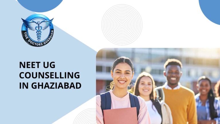 NEET UG Counselling in Ghaziabad