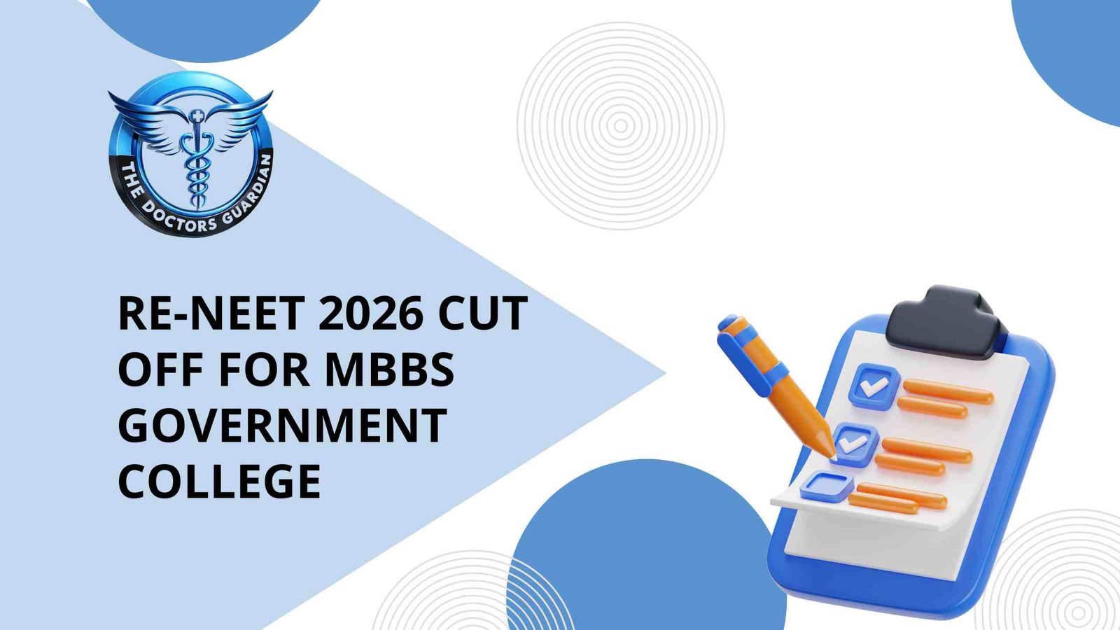 RE-NEET 2026 Cut Off for MBBS Government College