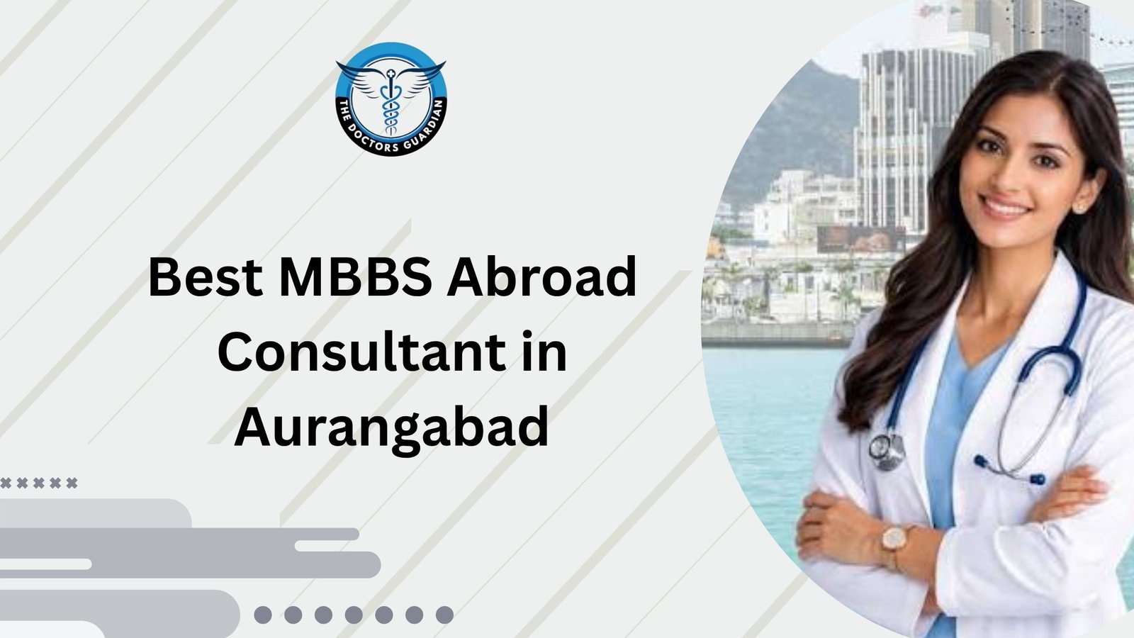 Best MBBS Abroad Consultant in Aurangabad