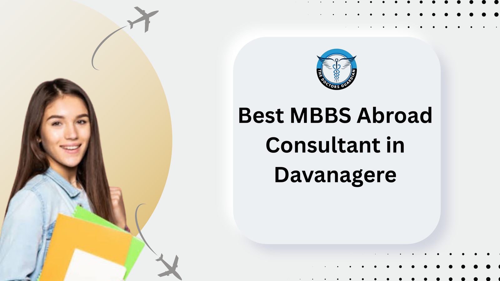 Best MBBS Abroad Consultant in Davanagere