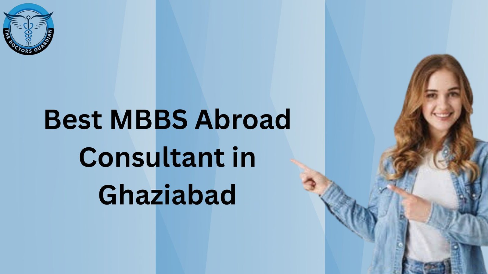 Best MBBS Abroad Consultant in Ghaziabad