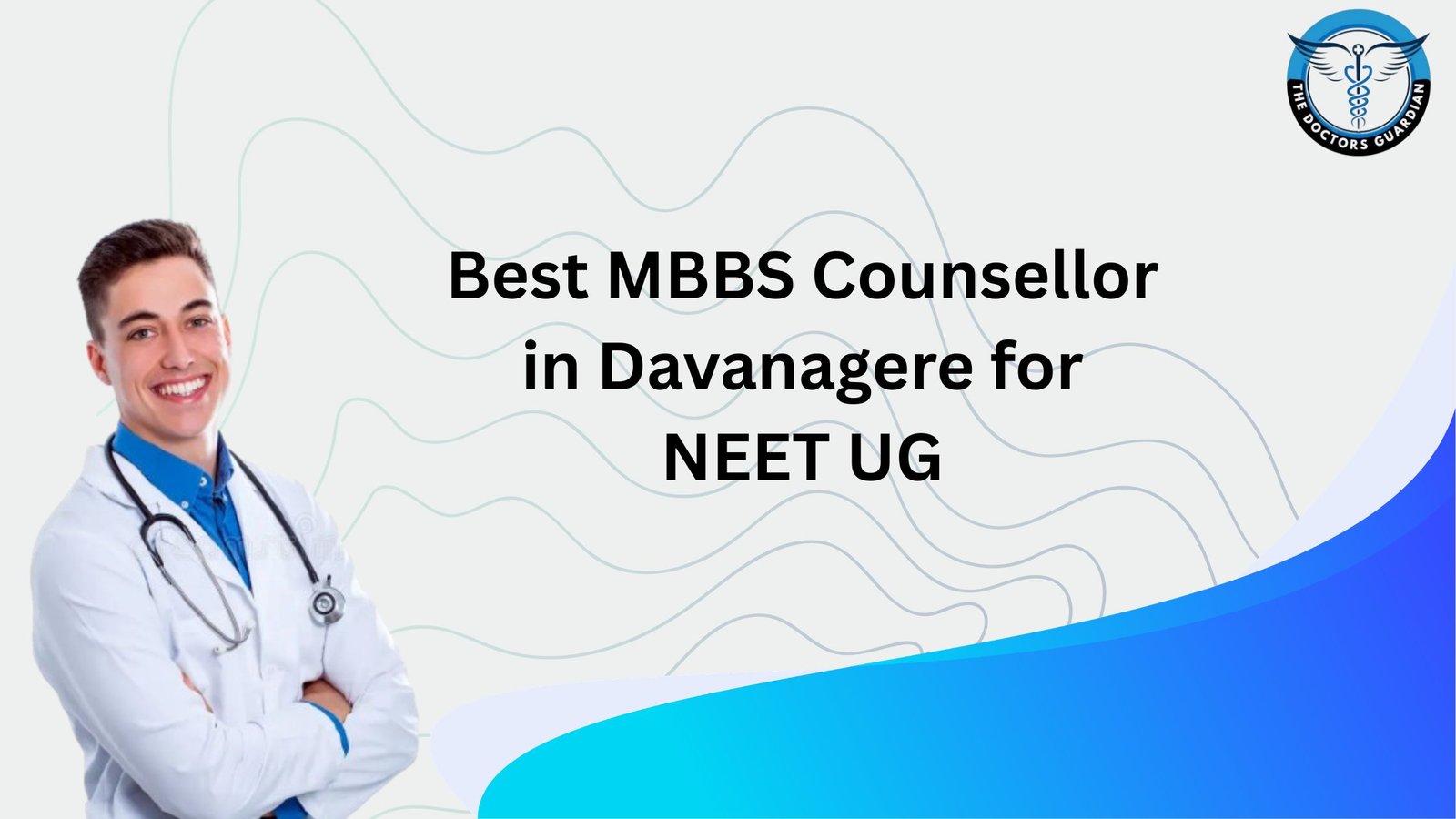Best MBBS Counsellor in Davanagere for NEET UG