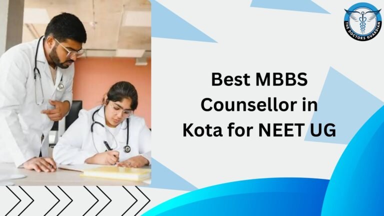 Best MBBS Counsellor in Kota for NEET UG