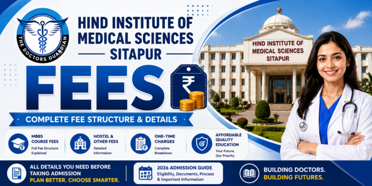 Hind Institute of Medical Sciences Sitapur Fees
