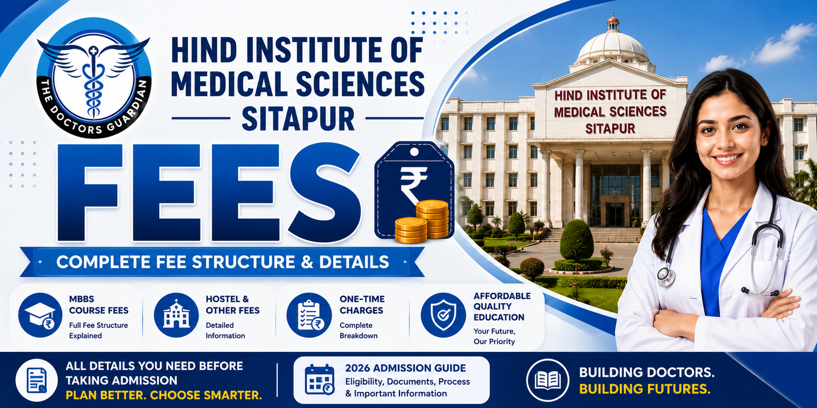 Hind Institute of Medical Sciences Sitapur Fees