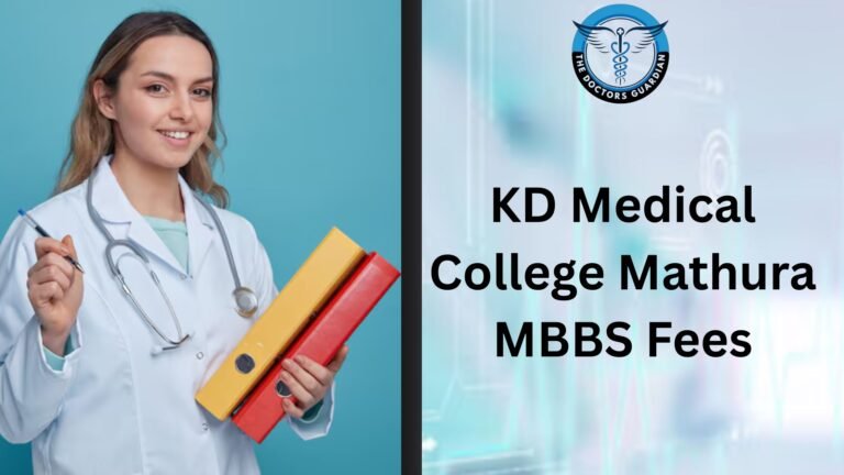 KD Medical College Mathura MBBS Fees