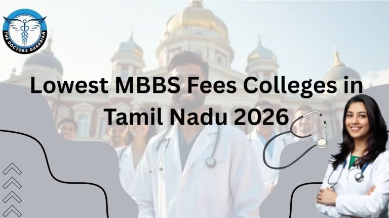 Lowest MBBS Fees Colleges in Tamil Nadu 2026