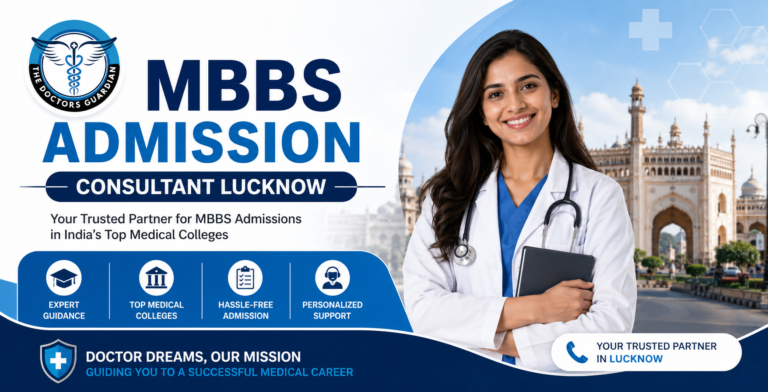 MBBS Admission Consultant Lucknow
