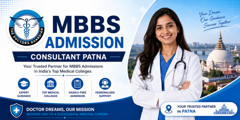 MBBS Admission Consultant Patna