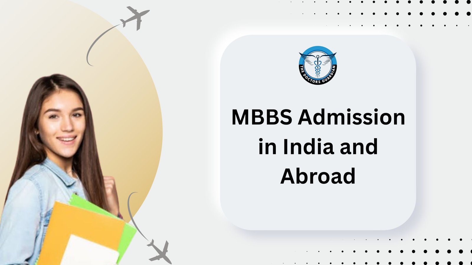 MBBS Admission in India and Abroad