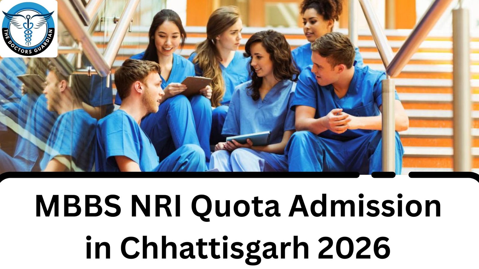 MBBS NRI Quota Admission in Chhattisgarh 2026