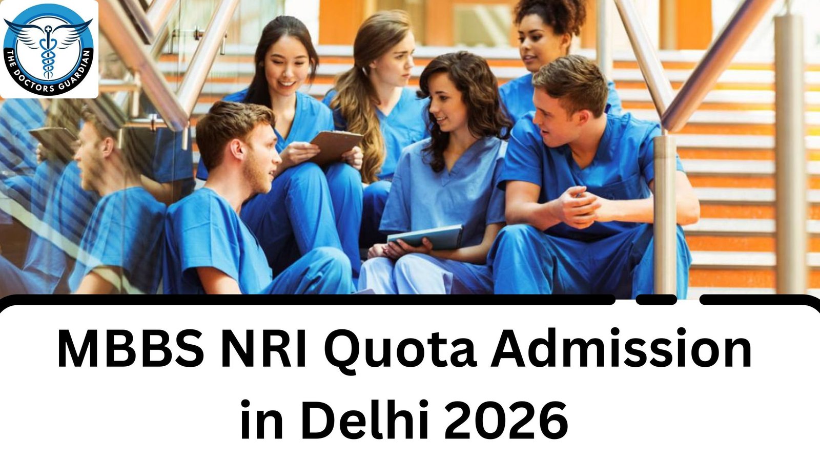 MBBS NRI Quota Admission in Delhi 2026