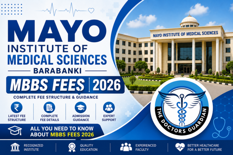 Mayo Institute of Medical Sciences Barabanki MBBS Fees 2026