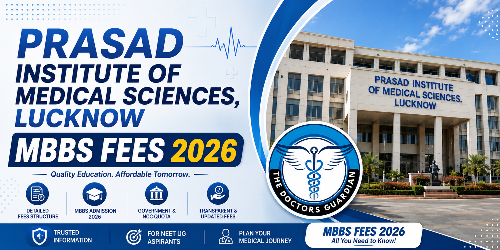 Prasad Institute of Medical Sciences Lucknow MBBS Fees 2026