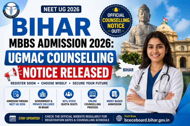 Bihar MBBS Admission 2026: UGMAC Counselling Notice Released