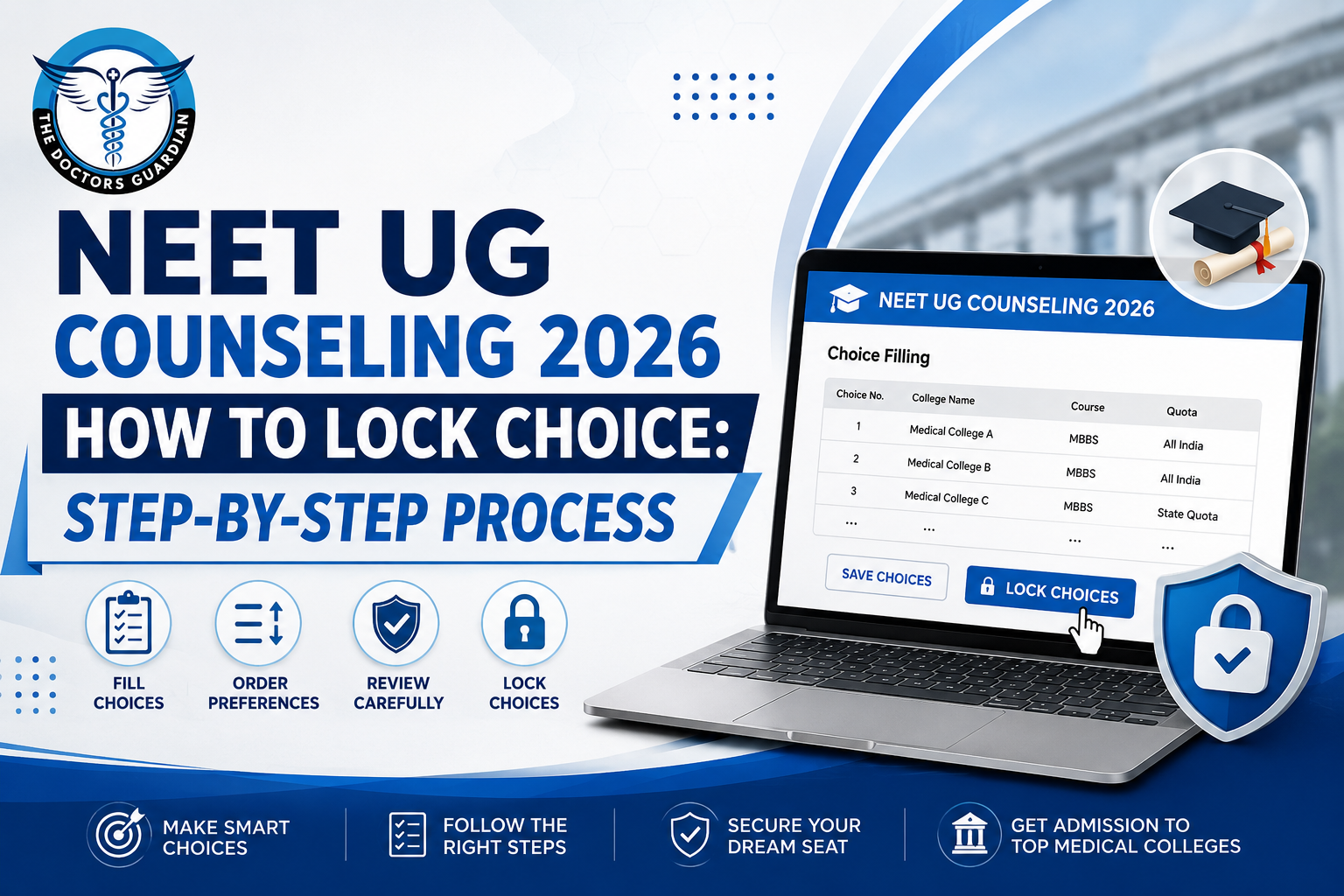 NEET UG Counseling 2026 How to Lock Choice: Step-by-Step Process