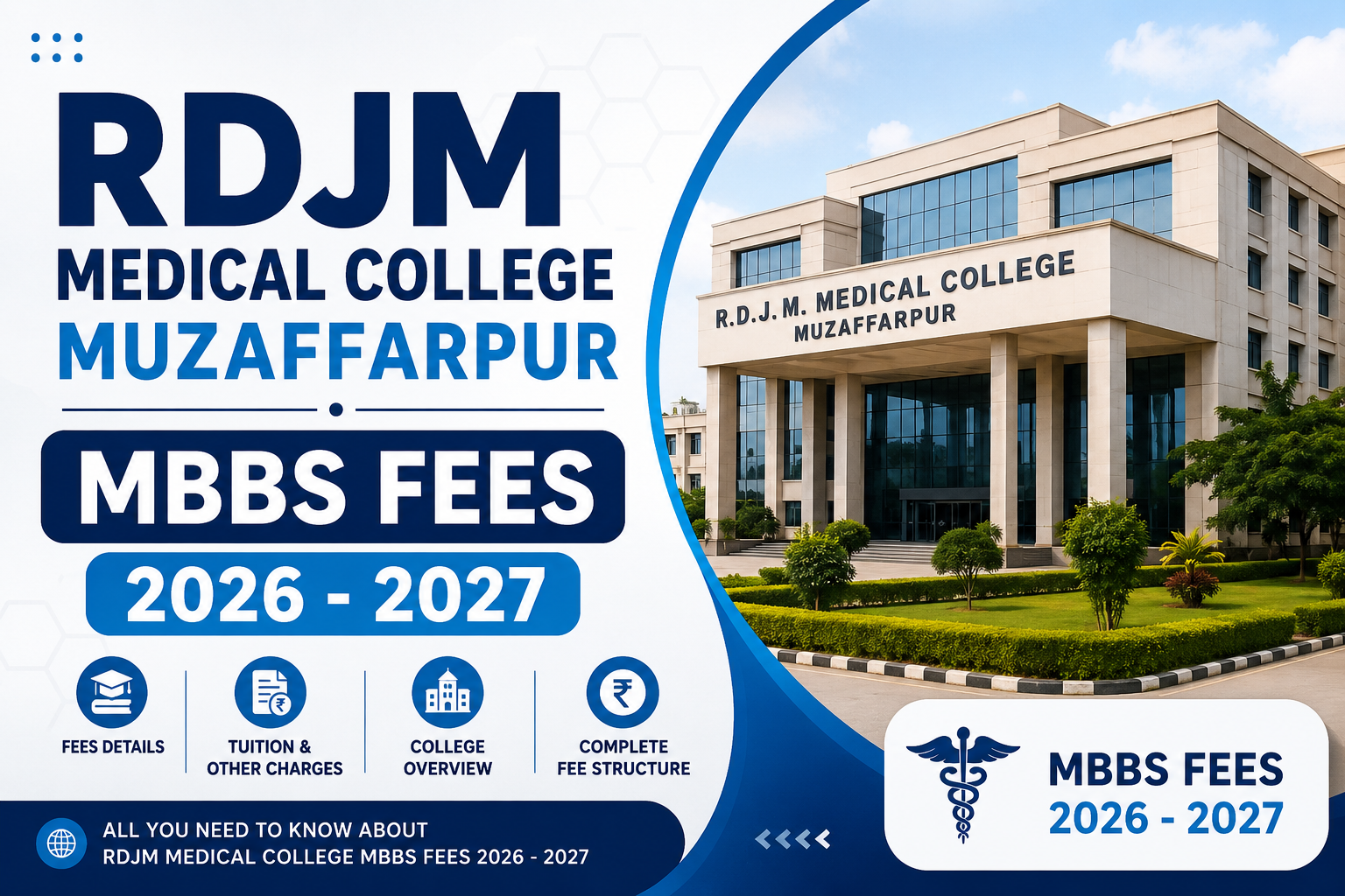 RDJM Medical College Muzaffarpur MBBS Fees 2026 - 2027