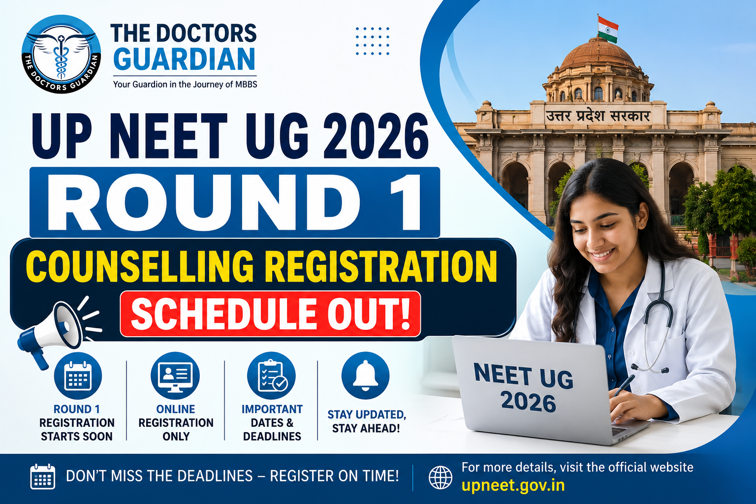 UP NEET UG 2026 Round 1 Counselling Registration Schedule Out