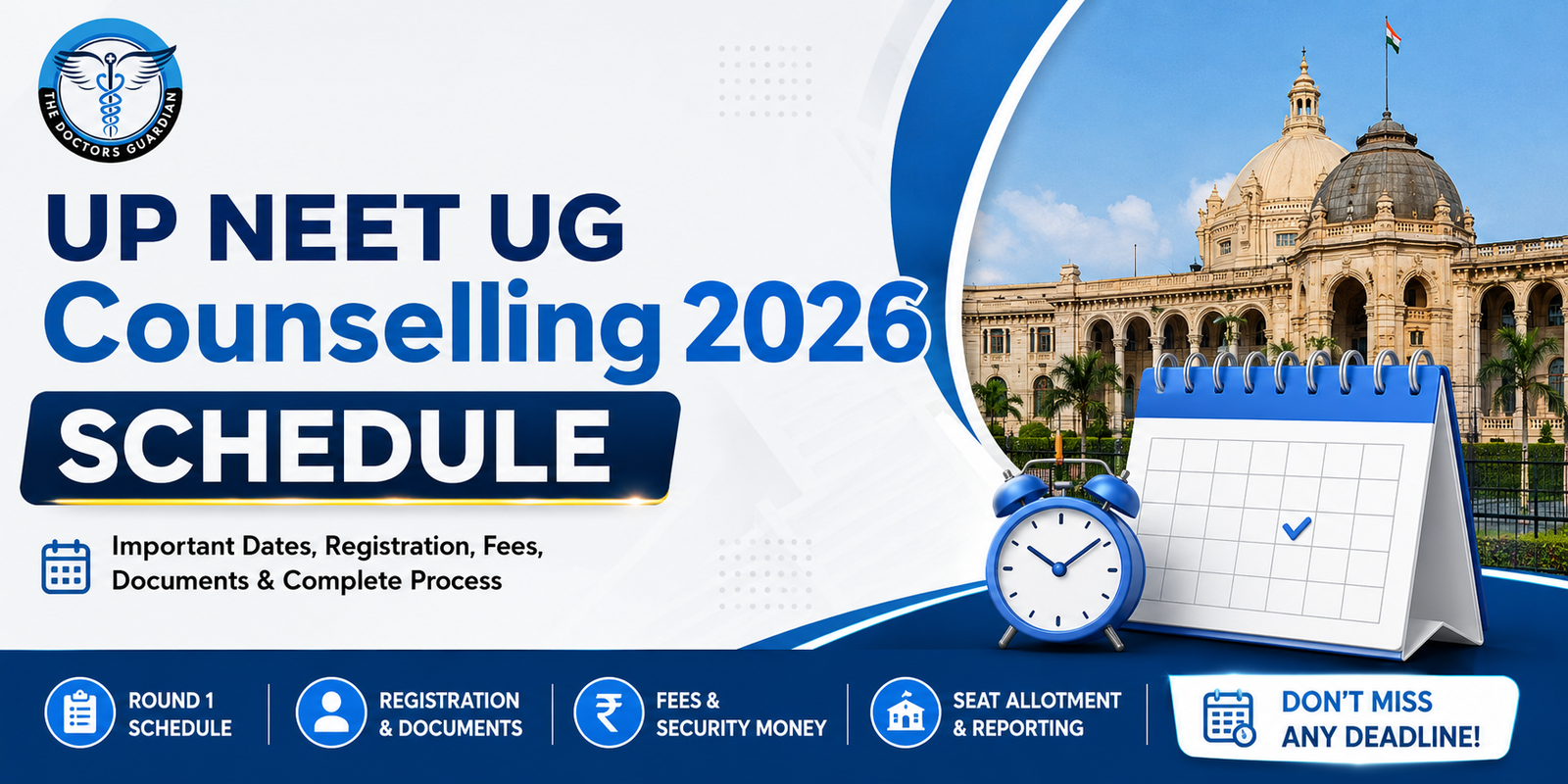 UP NEET UG Counselling 2026 Schedule