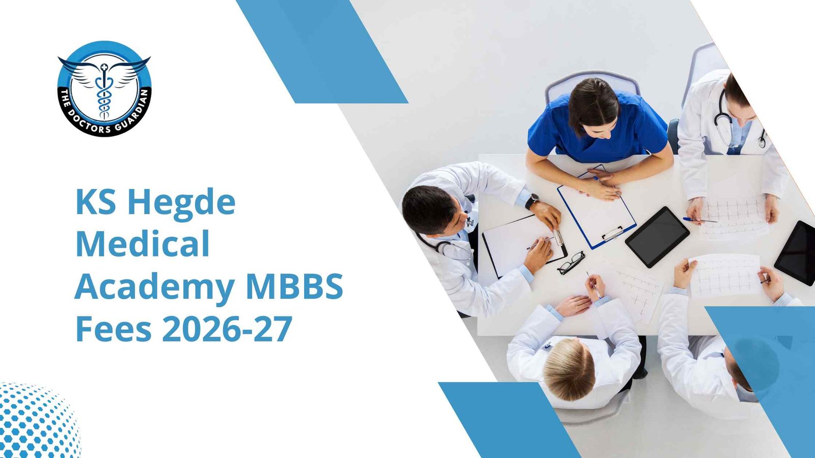 KS Hegde Medical Academy MBBS Fees 2026-27