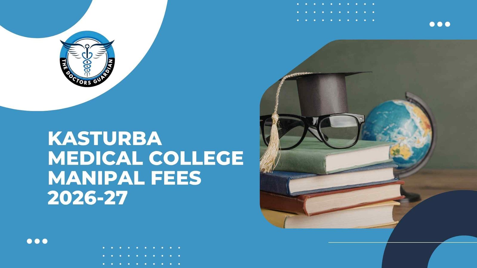 Kasturba Medical College Manipal Fees 2026-27