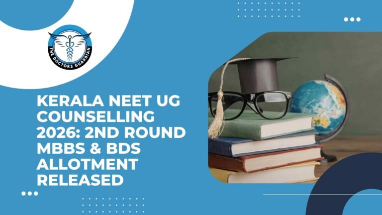 Kerala NEET UG Counselling 2026: 2nd Round