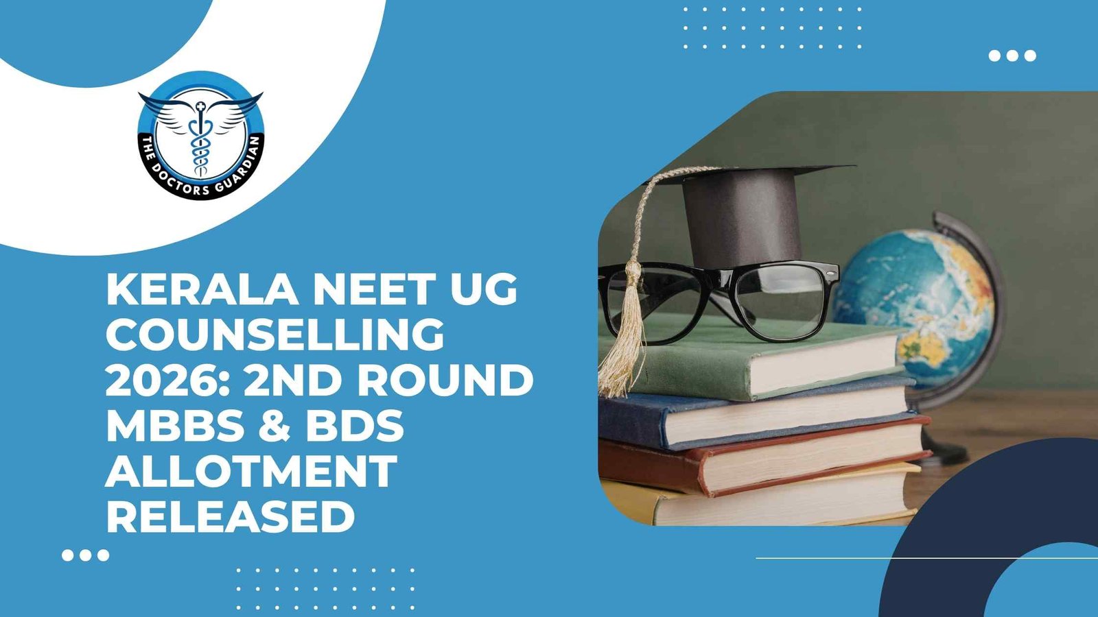 Kerala NEET UG Counselling 2026: 2nd Round