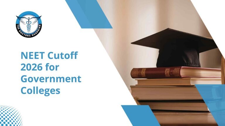 NEET Cutoff 2026 for Government Colleges