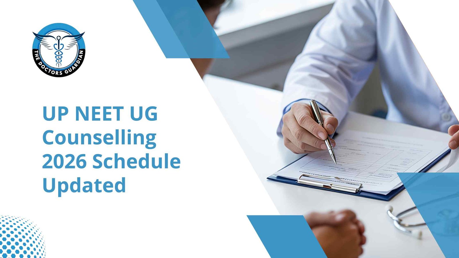 UP NEET UG Counselling 2026 Schedule Updated