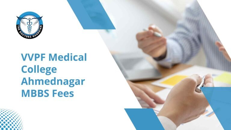 VVPF Medical College Ahmednagar MBBS Fees 2026-27