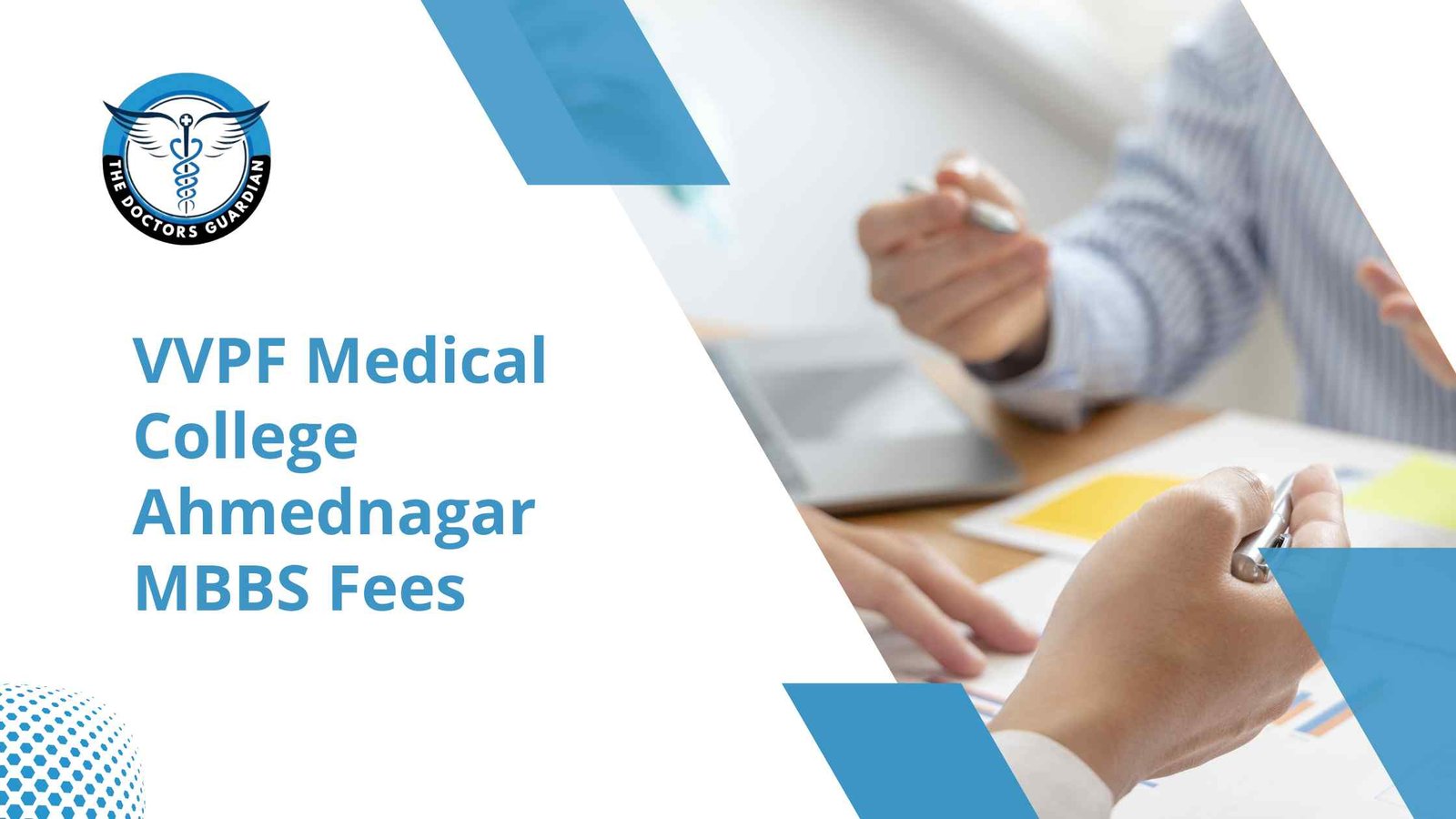 VVPF Medical College Ahmednagar MBBS Fees 2026-27