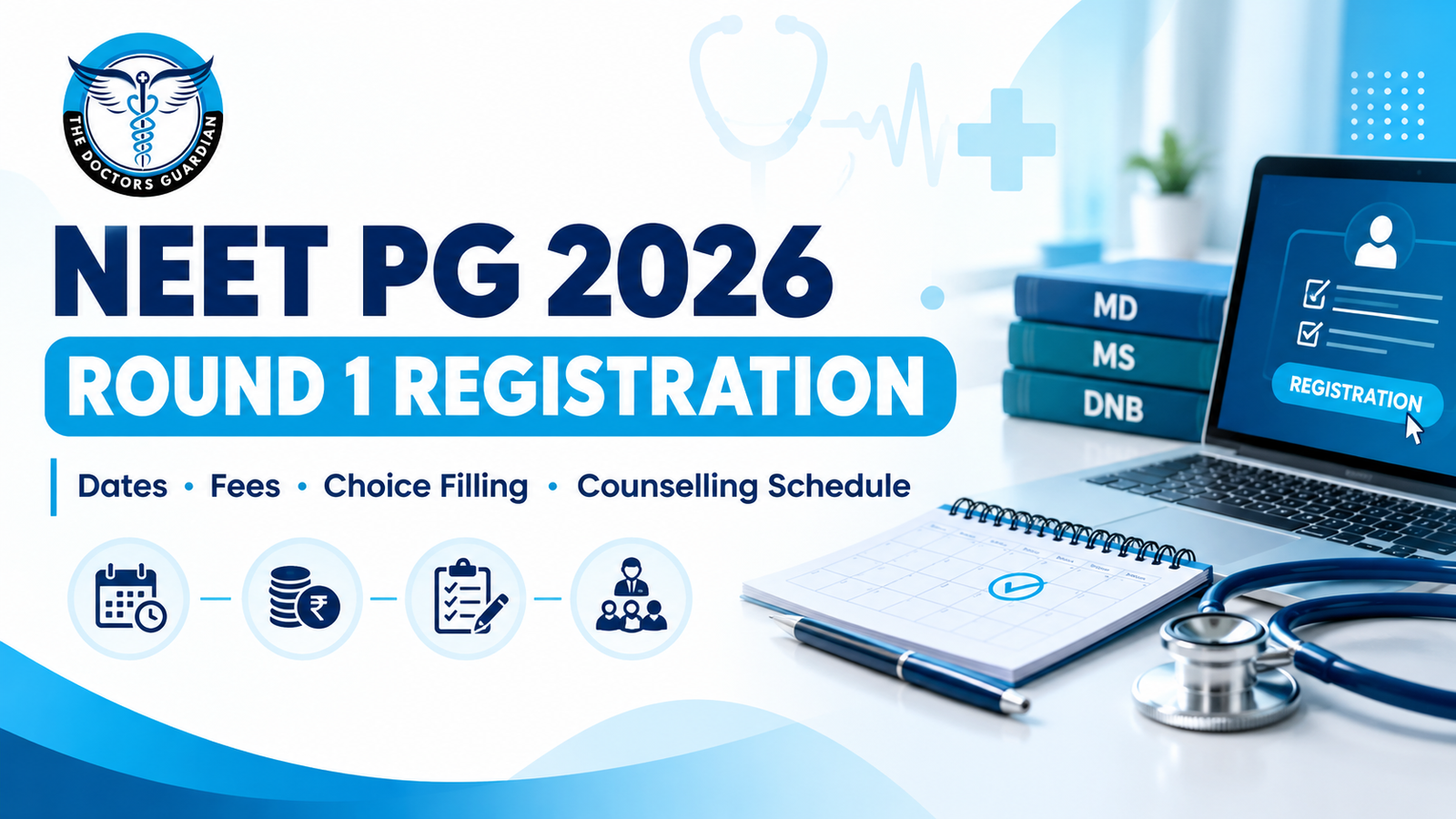 NEET PG 2026 Round 1 Registration